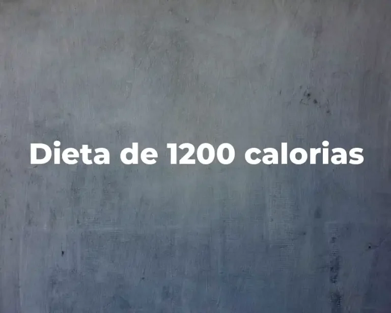 Dieta de 1200 calorias