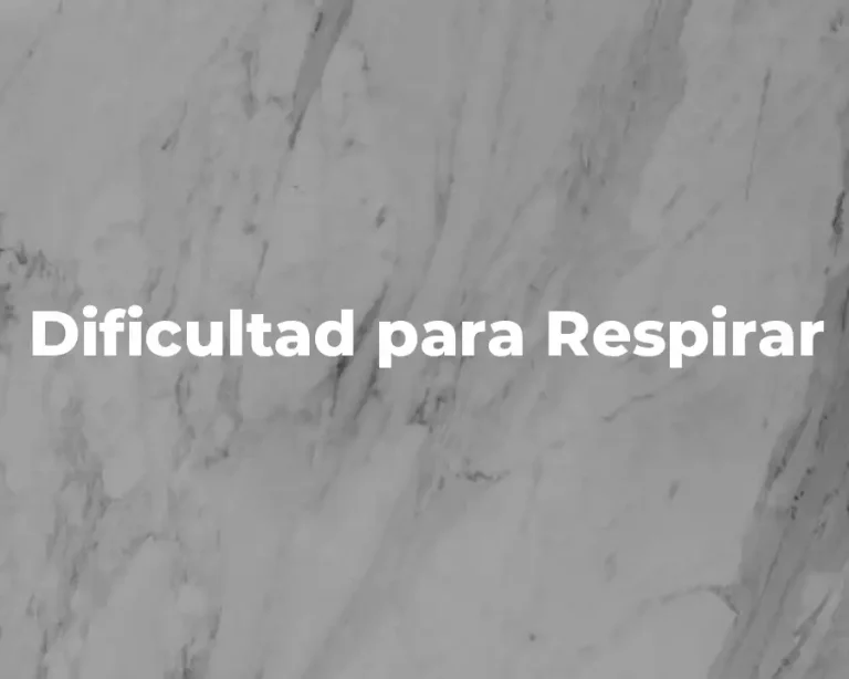 Dificultad para Respirar