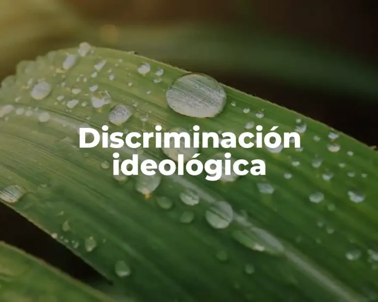 Discriminación ideológica