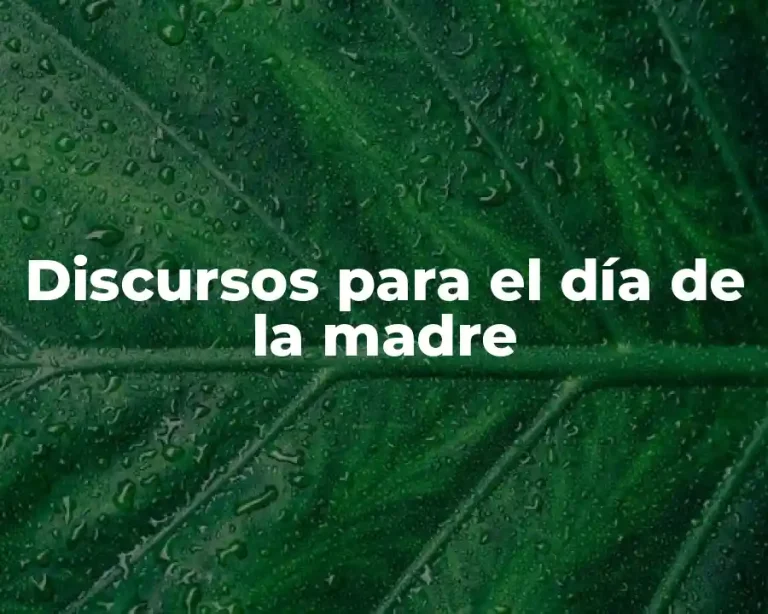 Discursos para el día de la madre