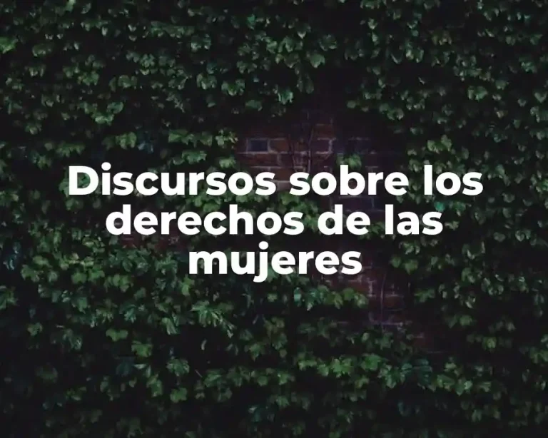Discursos sobre los derechos de las mujeres