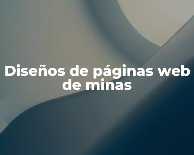 Diseños de páginas web de minas