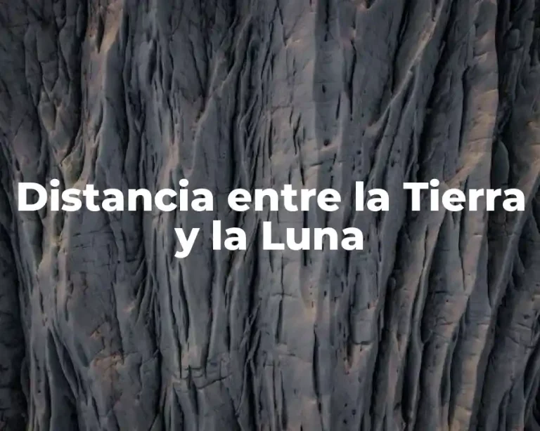 Distancia entre la Tierra y la Luna