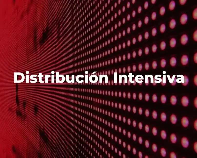 Distribución Intensiva