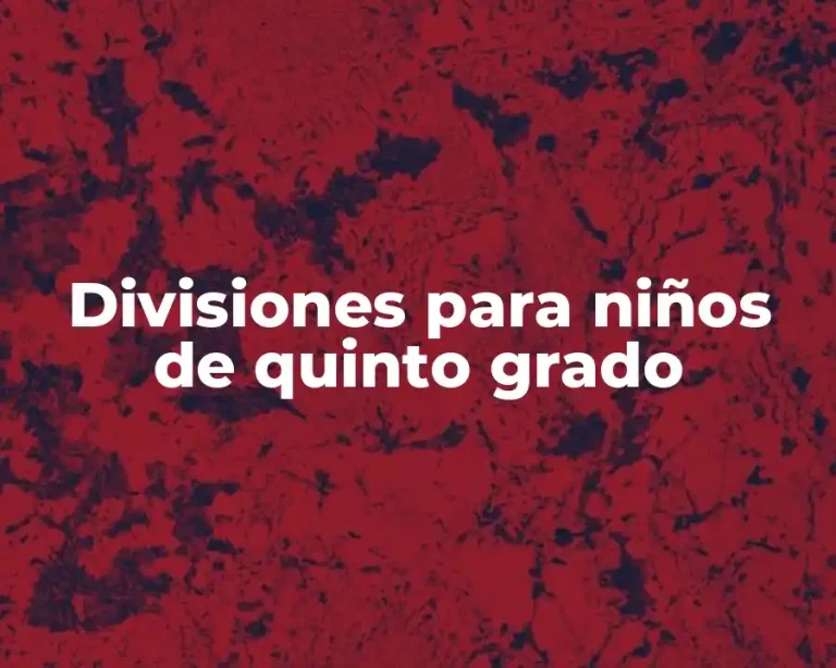 Divisiones para niños de quinto grado
