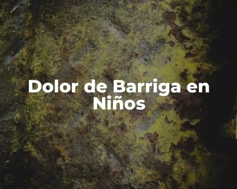 Dolor de Barriga en Niños