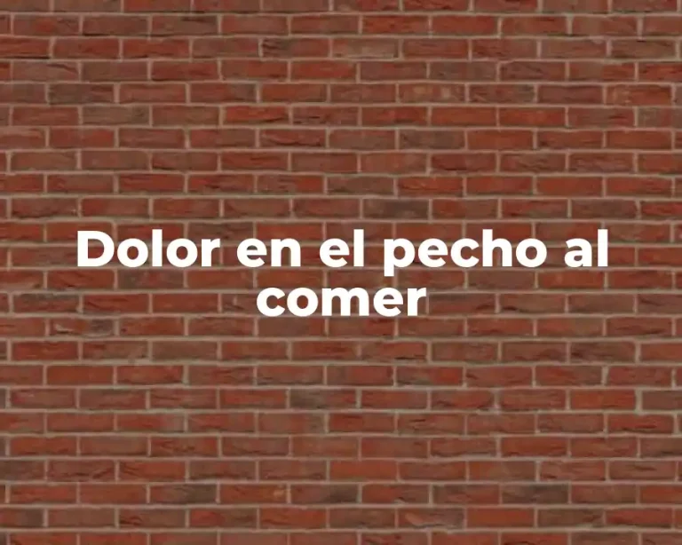 Dolor en el pecho al comer