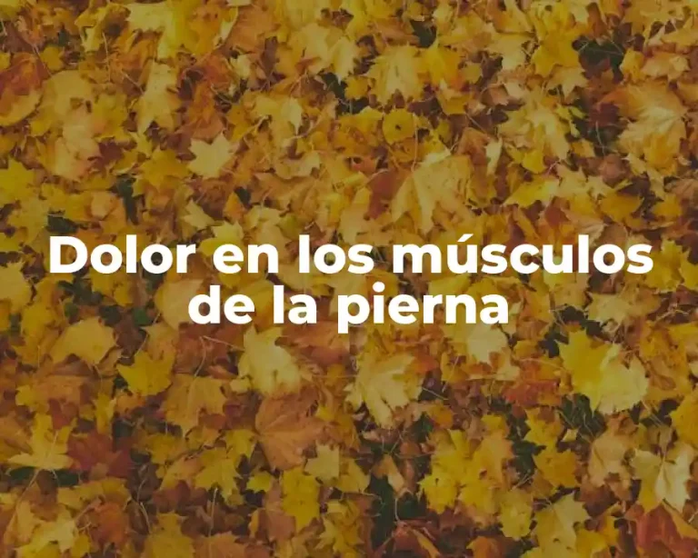 Dolor en los músculos de la pierna