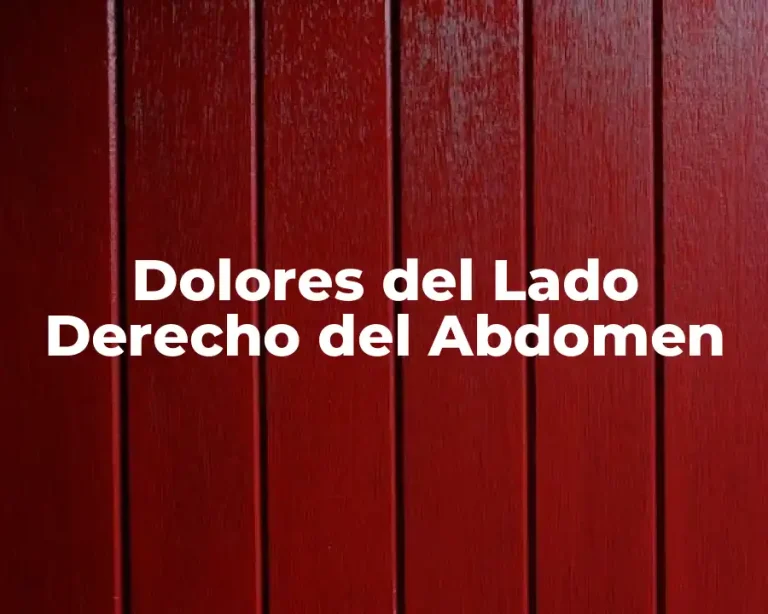 Dolores del Lado Derecho del Abdomen