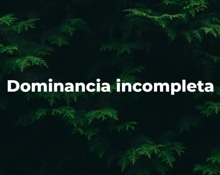Dominancia incompleta