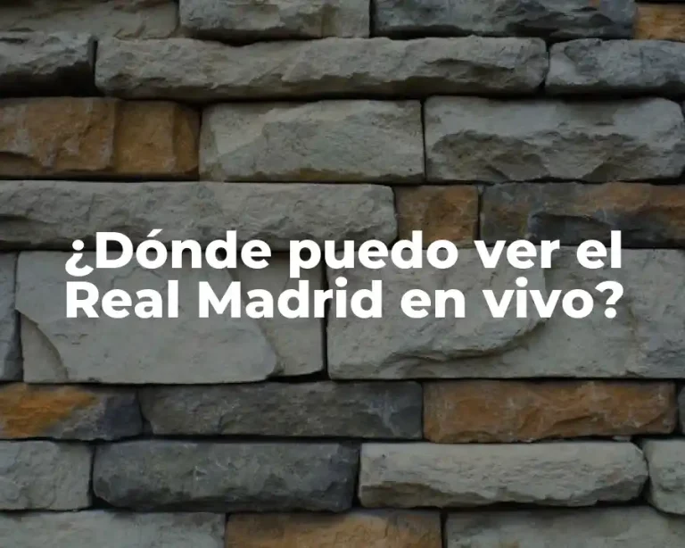 ¿Dónde puedo ver el Real Madrid en vivo?