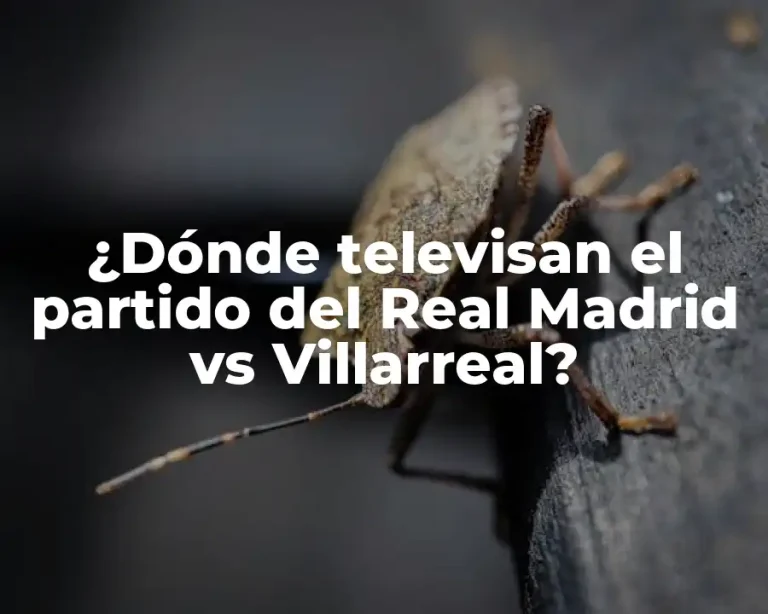 ¿Dónde televisan el partido del Real Madrid vs Villarreal?