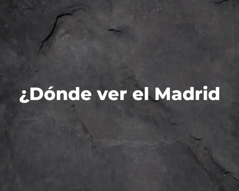 ¿Dónde ver el Madrid