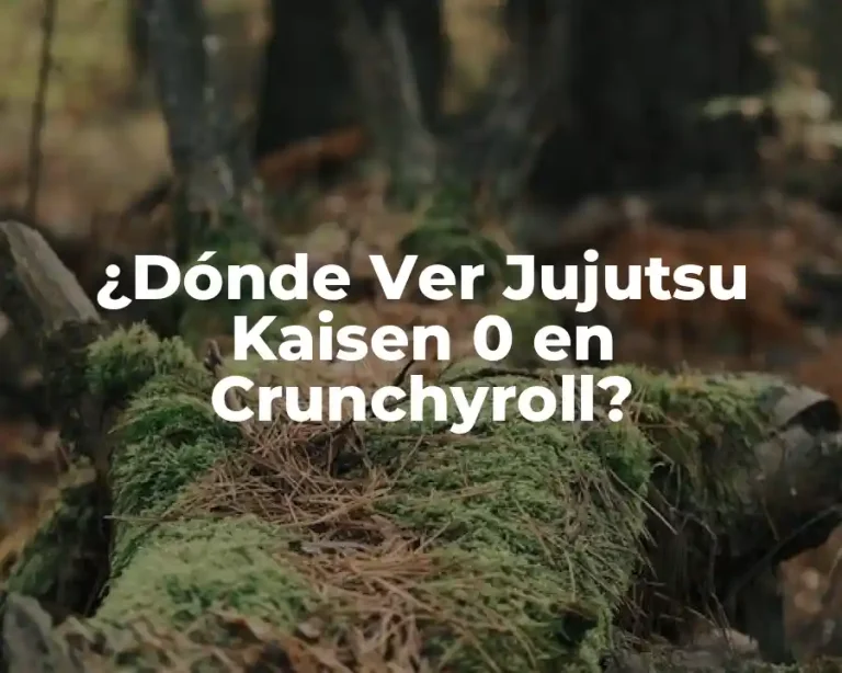 ¿Dónde Ver Jujutsu Kaisen 0 en Crunchyroll?