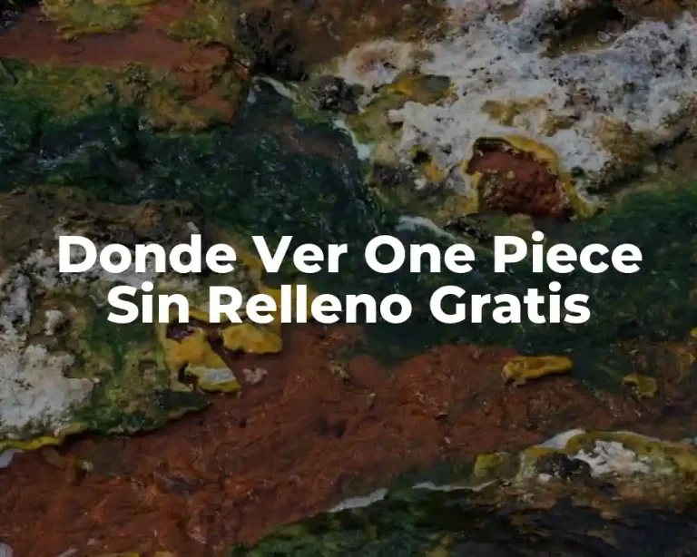 Donde Ver One Piece Sin Relleno Gratis