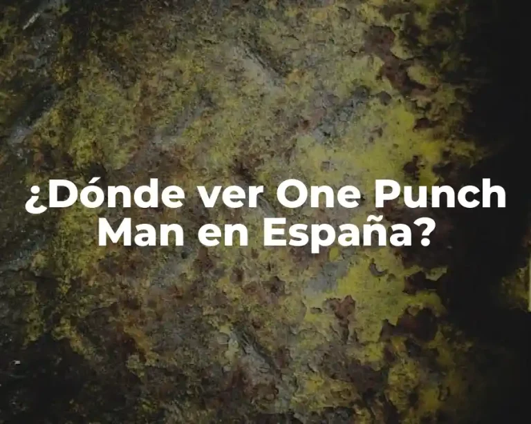 ¿Dónde ver One Punch Man en España?