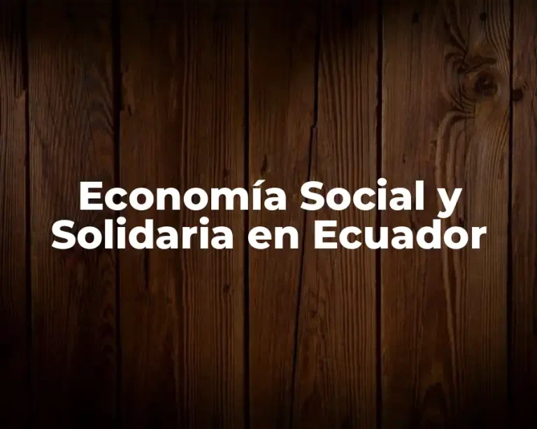 Economía Social y Solidaria en Ecuador