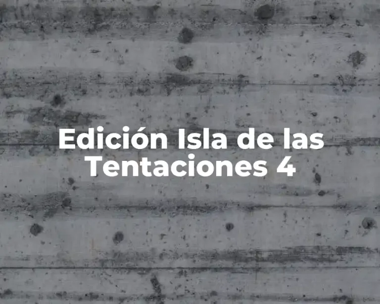 Edición Isla de las Tentaciones 4