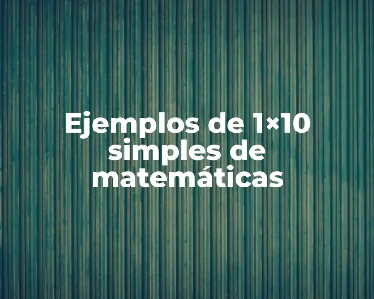 Ejemplos de 1×10 simples de matemáticas