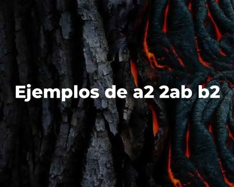 Ejemplos de a2 2ab b2