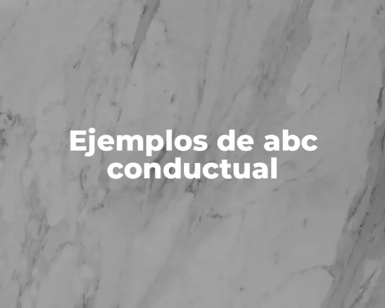 Ejemplos de abc conductual