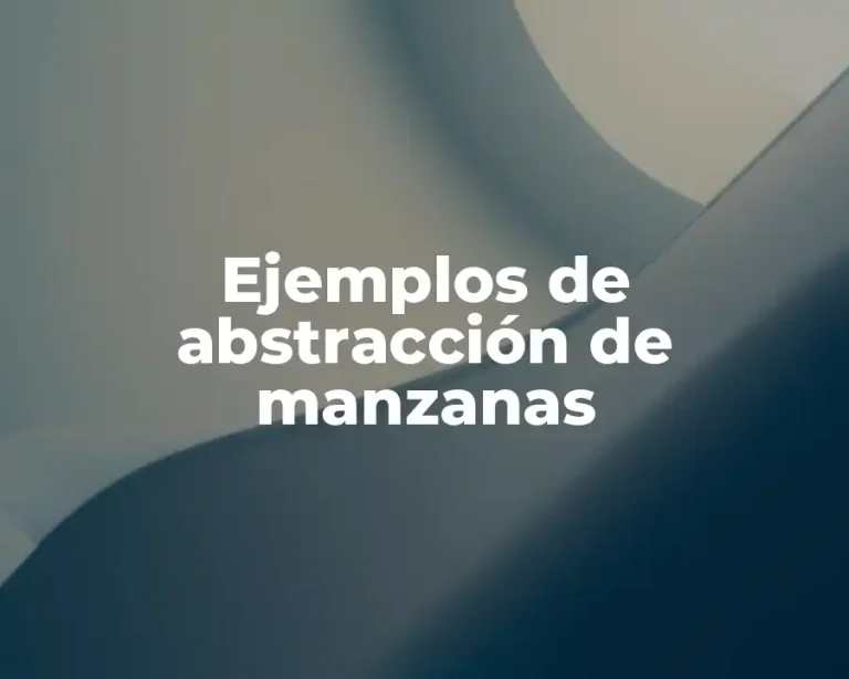 Ejemplos de abstracción de manzanas