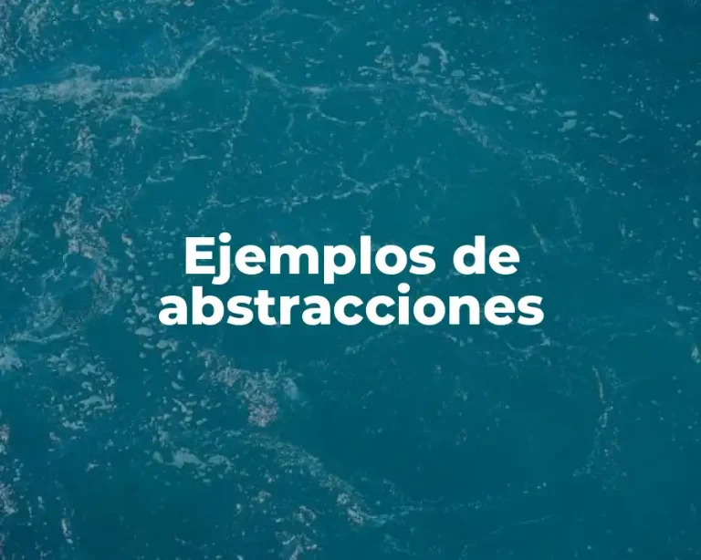 Ejemplos de abstracciones