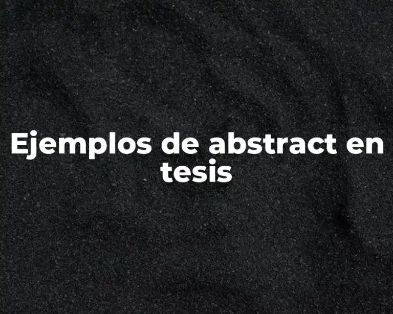Ejemplos de abstract en tesis