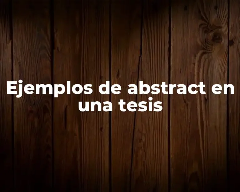 Ejemplos de abstract en una tesis