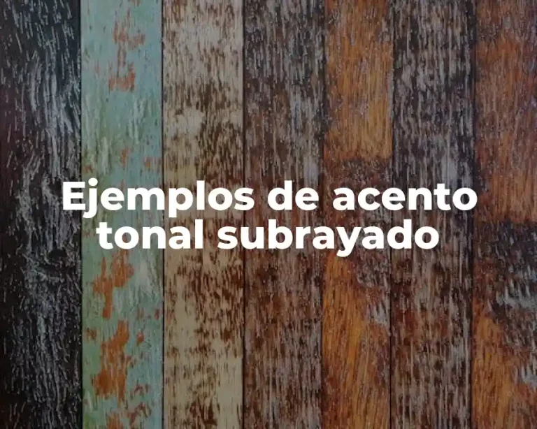 Ejemplos de acento tonal subrayado