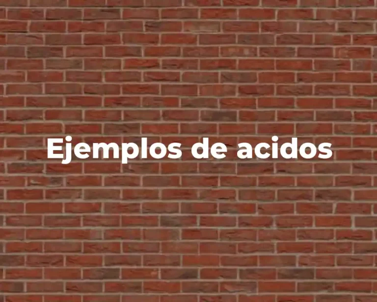Ejemplos de acidos