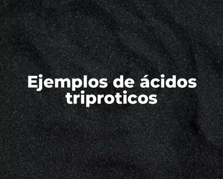 Ejemplos de ácidos triproticos