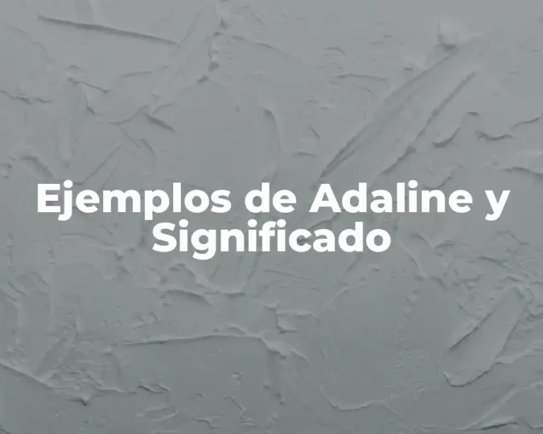 Ejemplos de Adaline y Significado