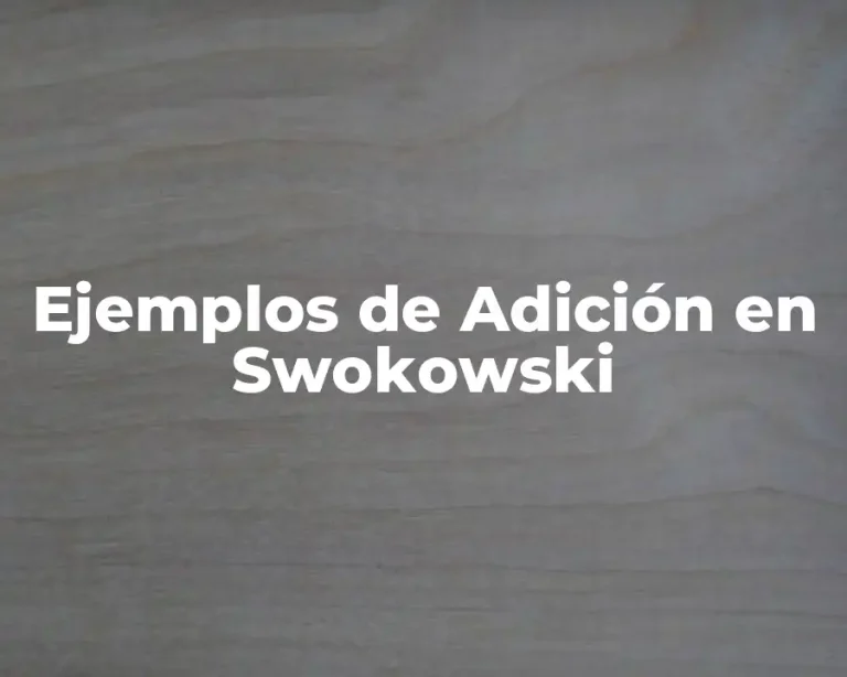 Ejemplos de Adición en Swokowski