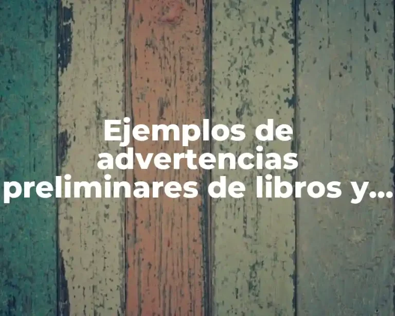 Ejemplos de advertencias preliminares de libros y Significado