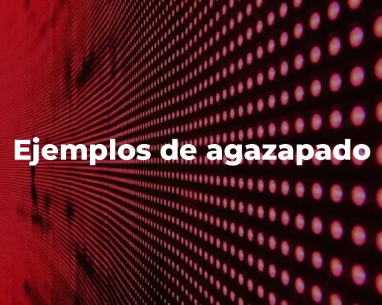 Ejemplos de agazapado