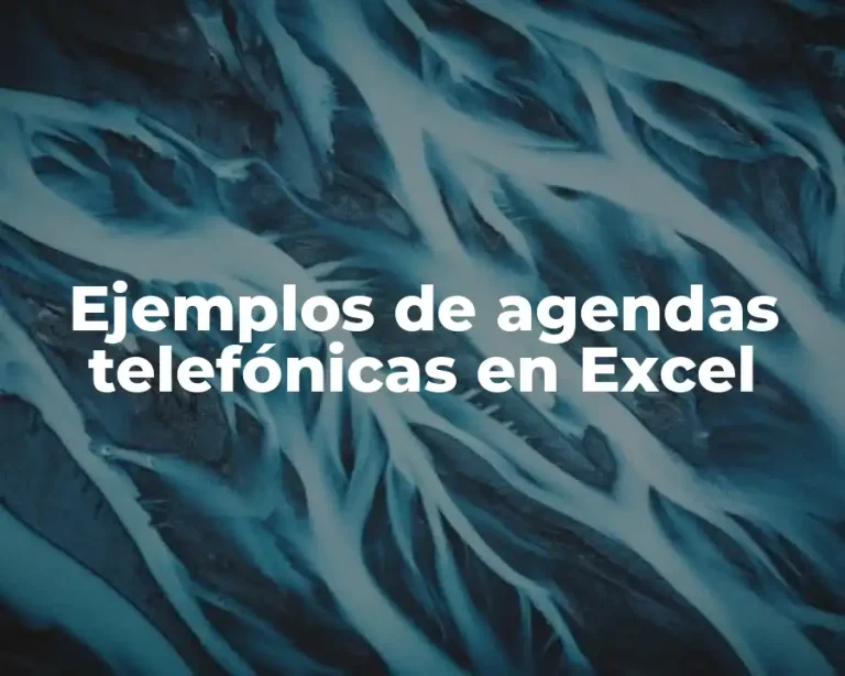 Ejemplos de agendas telefónicas en Excel