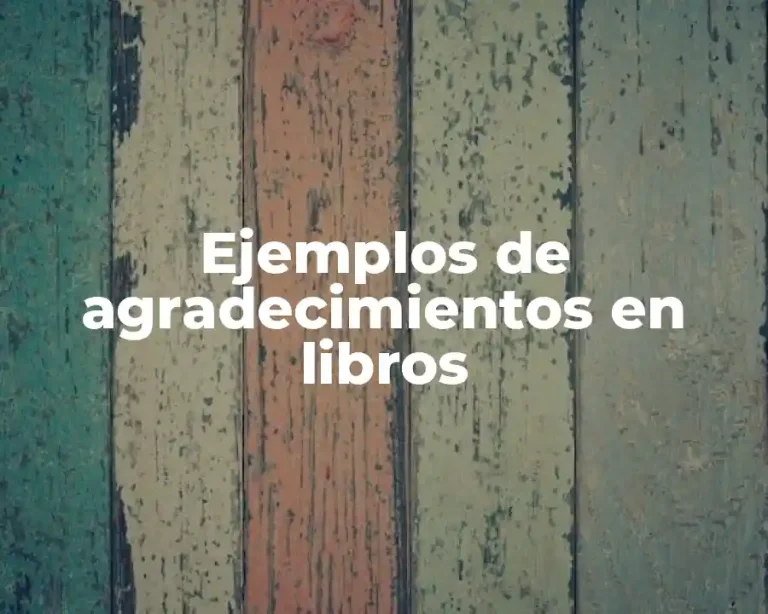 Ejemplos de agradecimientos en libros
