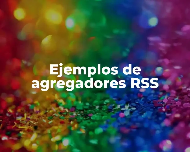 Ejemplos de agregadores RSS