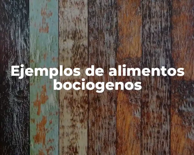 Ejemplos de alimentos bociogenos