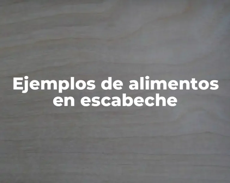 Ejemplos de alimentos en escabeche