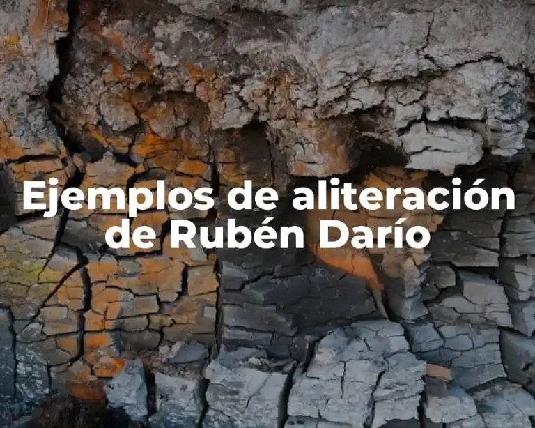 Ejemplos de aliteración de Rubén Darío