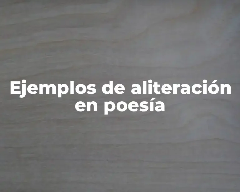 Ejemplos de aliteración en poesía