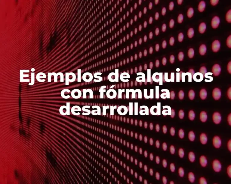 Ejemplos de alquinos con fórmula desarrollada