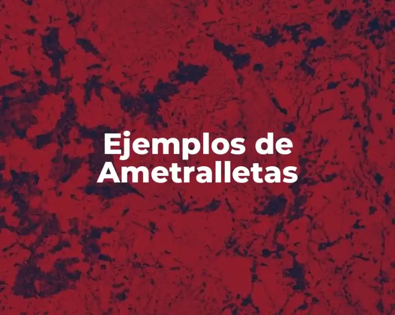 Ejemplos de Ametralletas