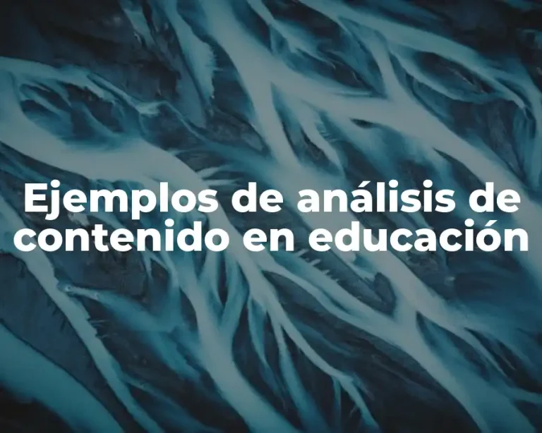 Ejemplos de análisis de contenido en educación