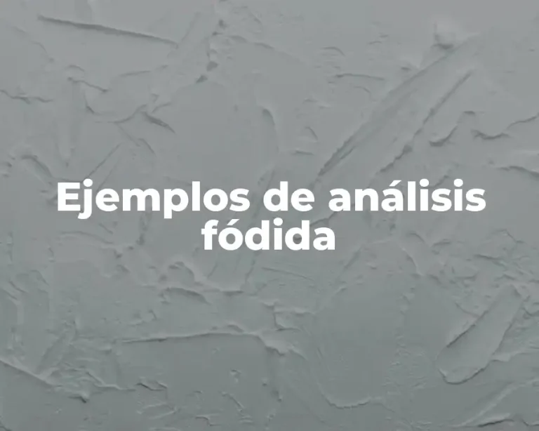 Ejemplos de análisis fódida