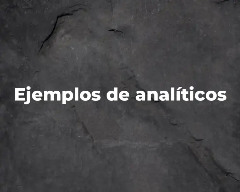 Ejemplos de analíticos