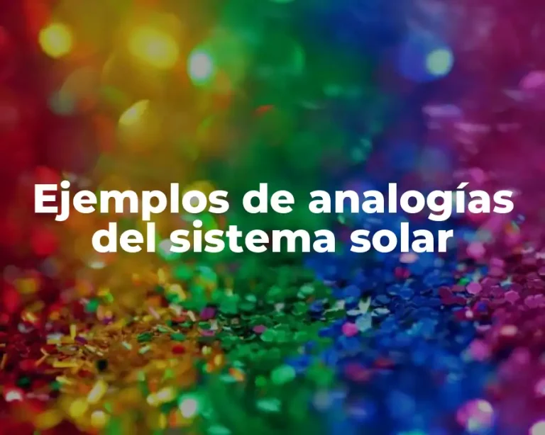 Ejemplos de analogías del sistema solar