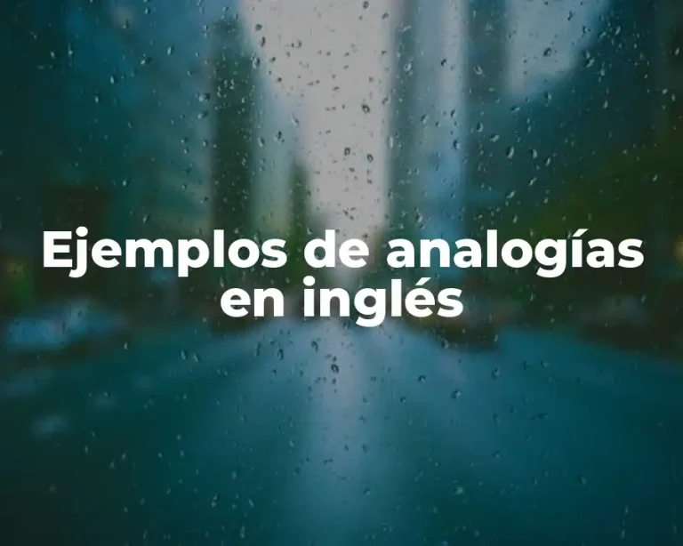 Ejemplos de analogías en inglés